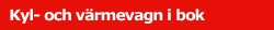 Kyl och värmevagn i bok